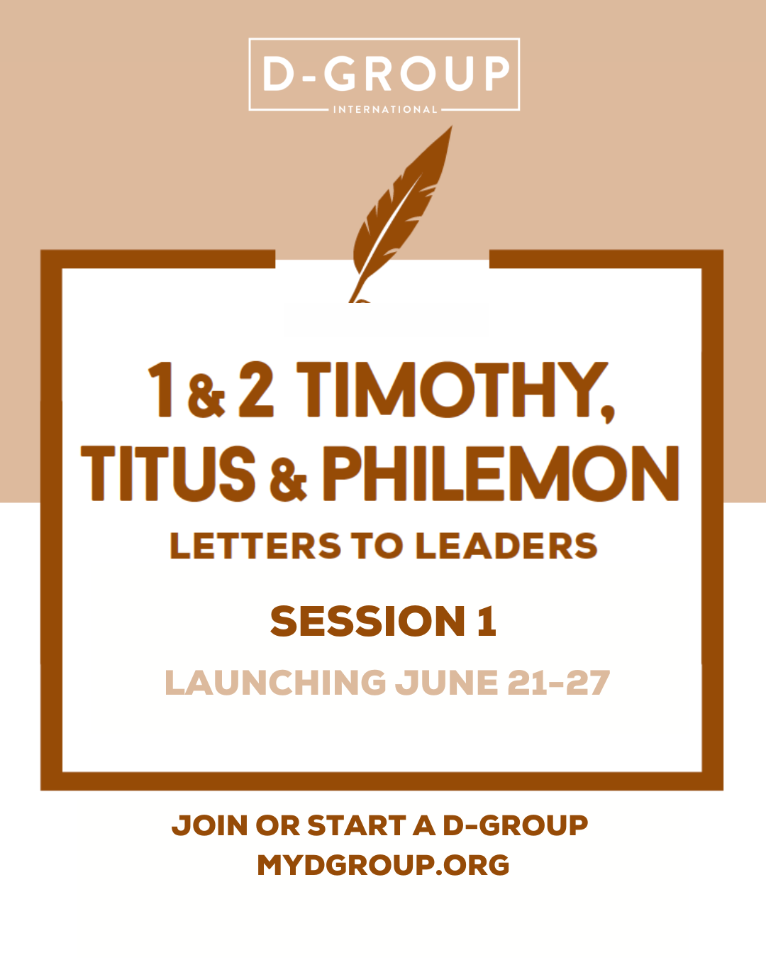 Session 1: 1 & 2 Timothy, Titus & Philemon Registration (D-Group Members Only)