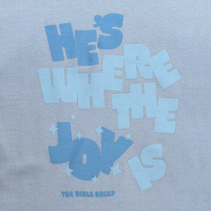 He's Where the Joy Is Summer T-Shirt (Toddler)