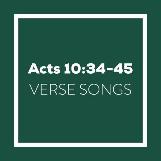 Acts 10:34-45 Memory Verse Songs - Digital Album