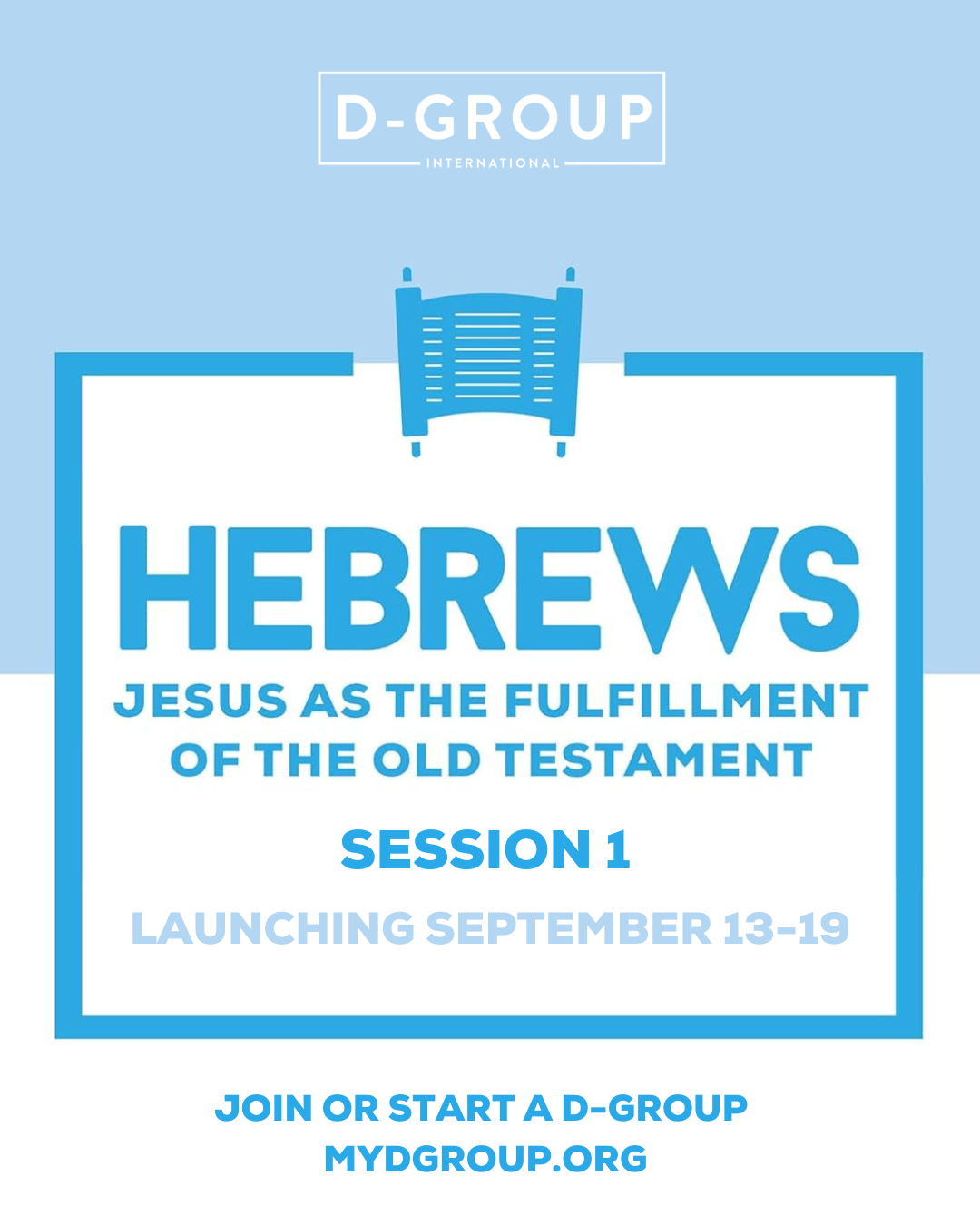 Session 1: Hebrews Registration (D-Group Members Only)