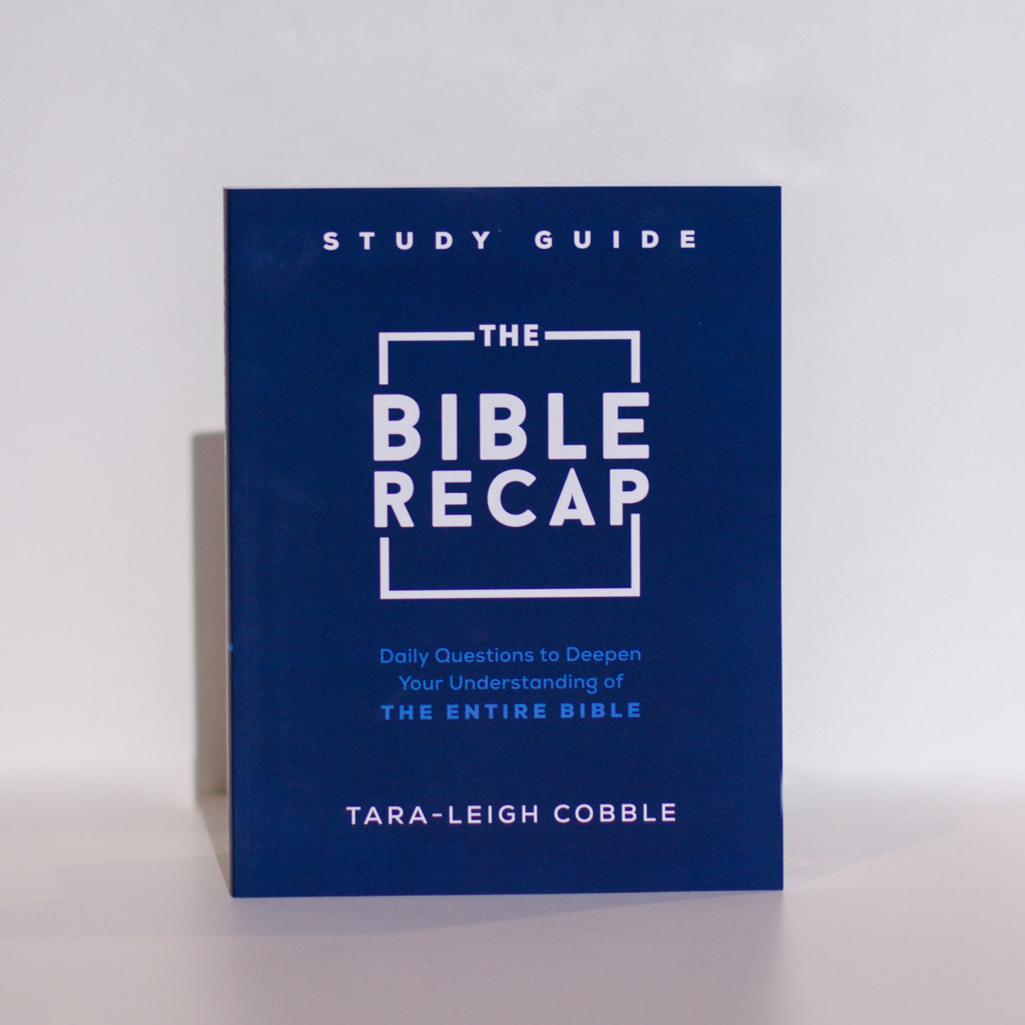 The Bible Recap: Study Guide