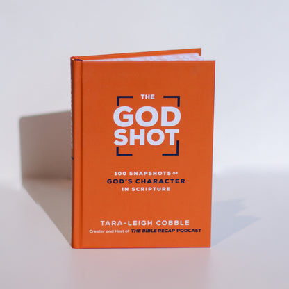 The God Shot : 100 Snapshots of God's Character in Scripture