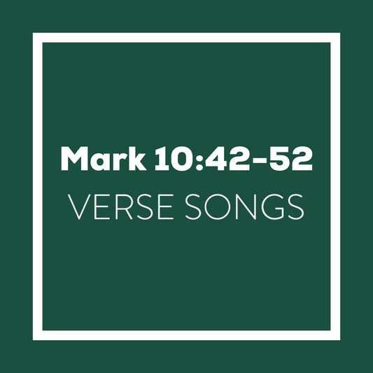 Mark 10:42-52 Memory Verse Songs - Digital Album