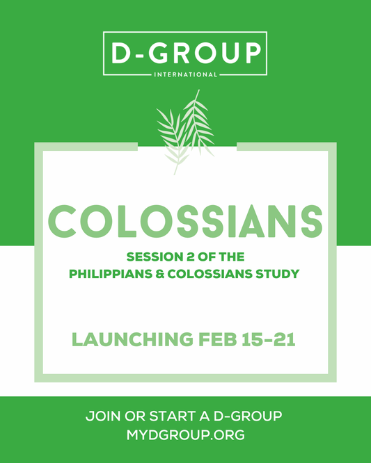 Session 2: Colossians Registration (D-Group Members Only)