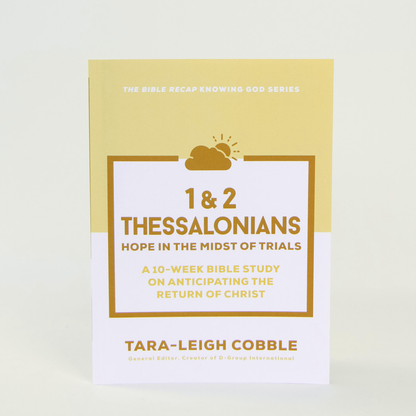 1 & 2 Thessalonians: Hope in the Midst of Trials