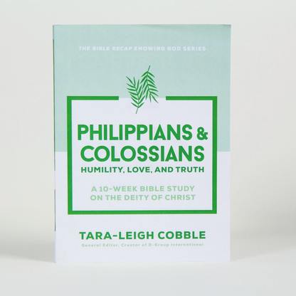 Philippians & Colossians: Humility, Love, and Truth