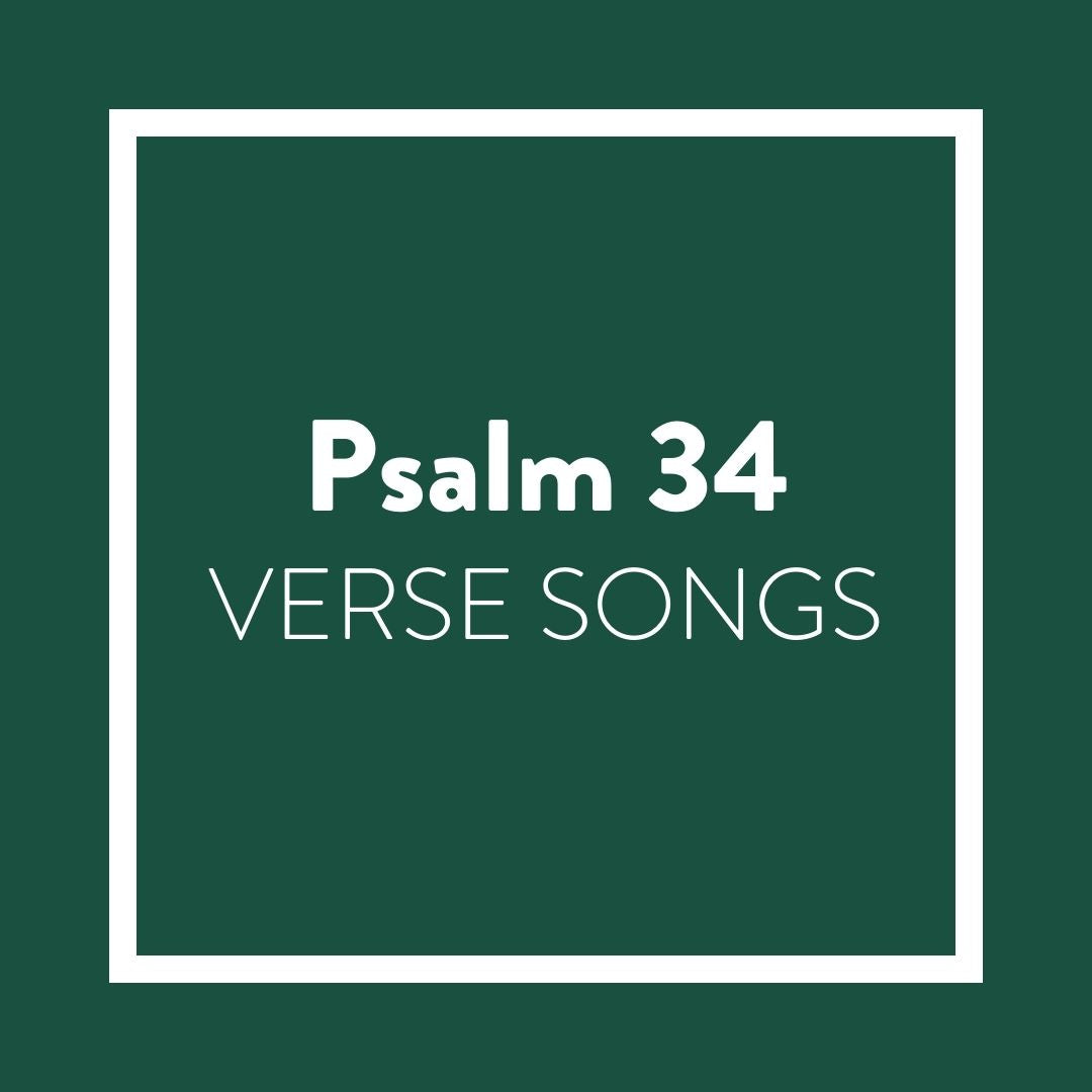 Psalm 34 Memory Verse Songs - Digital Album – The Bible Recap