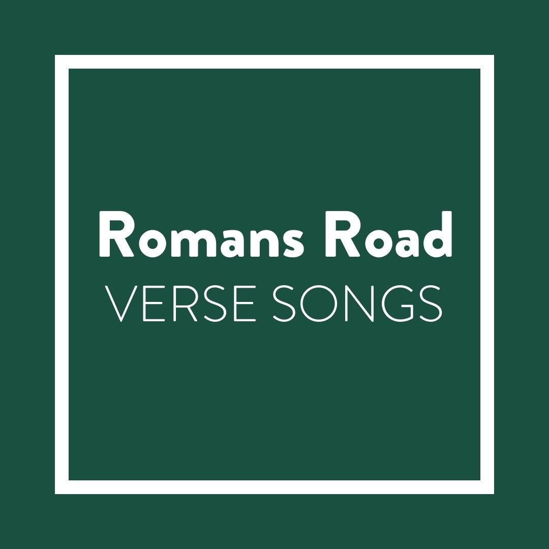 Romans Road Memory Verse Songs - Digital Album